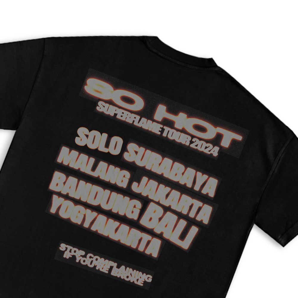 SUPERFLAME - SO HOT TOUR BLACK